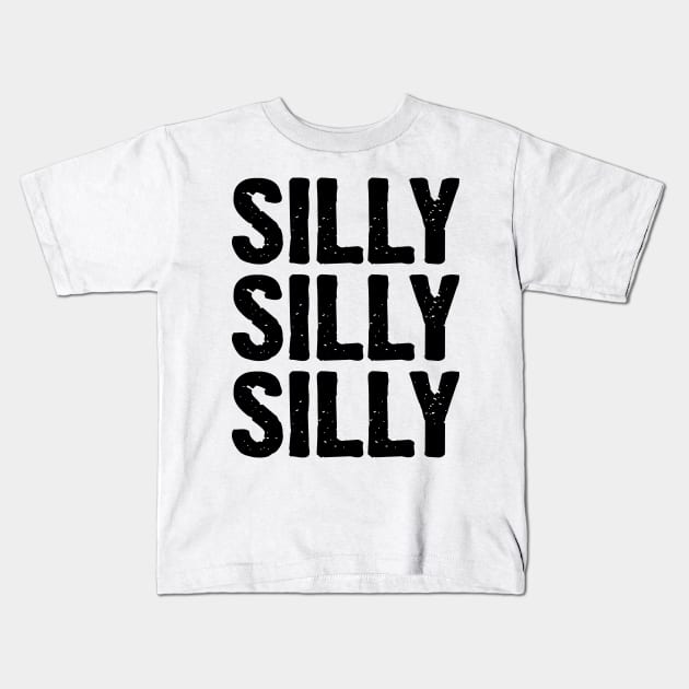 Silly Silly Silly v2 Kids T-Shirt by Emma